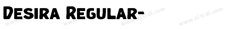 Desira Regular字体转换 Desira Regular字体转换